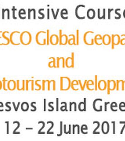 International Ιntensive Course on Geoparks - UNESCO Global Geoparks and Geotourism Development